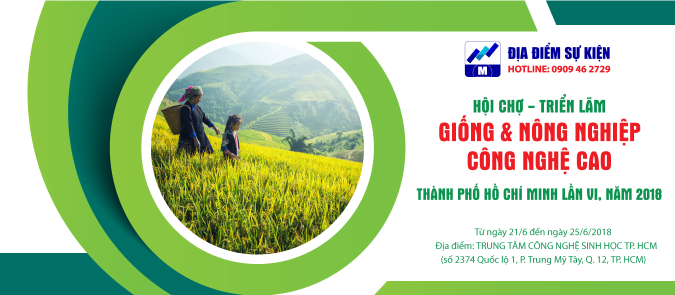Hội chợ - Triển lãm giống và nông nghiệp công nghệ cao