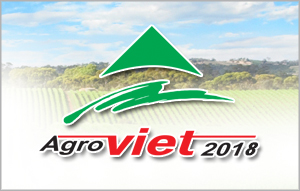 Sắp diễn ra Hội chợ triển lãm Nông nghiệp quốc tế - Agroviet 2018