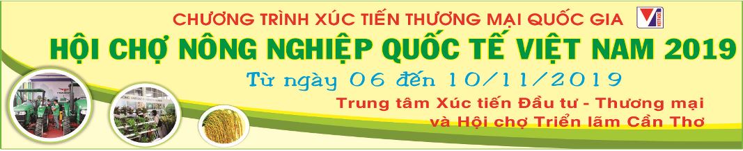 Sắp diễn ra Hội chợ Nông nghiệp Quốc tế Việt Nam 2019