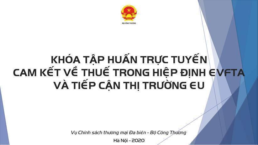 Khóa tập huấn về cam kết thuế trong Hiệp định EVFTA và tiếp cận thị trường EU