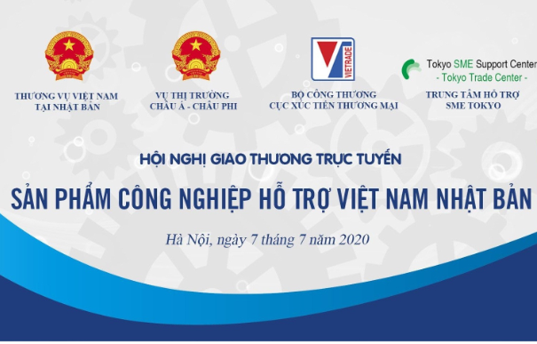 Thư mời đăng ký tham dự “Hội nghị giao thương trực tuyến công nghiệp hỗ trợ Việt Nam – Nhật Bản 2020”