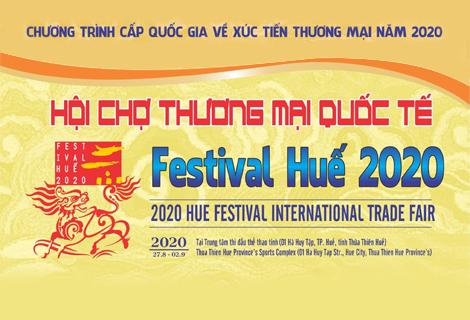 Thư mời tham gia Hội chợ Thương mại quốc tế Festival Huế 20200