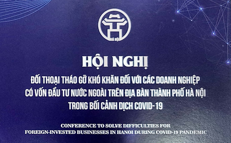 Hà Nội tổ chức Hội nghị đối thoại tháo gỡ khó khăn đối với các doanh nghiệp có vốn đầu tư nước ngoài trên địa bàn Thành phố