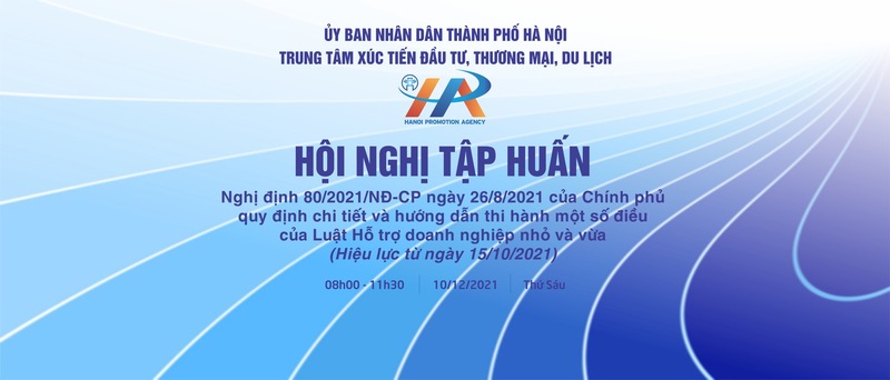 Sắp diễn ra Hội nghị tập huấn Nghị định 80/2021/NĐ-CP của Chính phủ ngày 26/8/2021