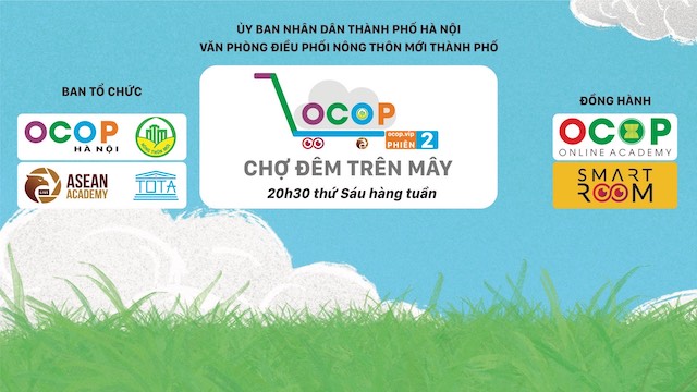Hà Nội thí điểm mô hình “Chợ đêm trên mây” hỗ trợ tiêu thụ sản phẩm OCOP