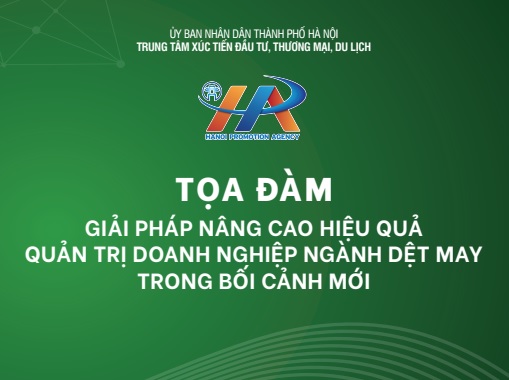 Thư mời tham dự sự kiện Tọa đàm “Giải pháp nâng cao hiệu quả quản trị doanh nghiệp ngành dệt may trong bối cảnh mới”