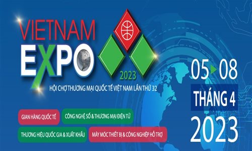Hội chợ thương mại quốc tế Việt Nam lần thứ 32 (VIETNAM EXPO 2023) sắp diễn ra tại Hà Nội
